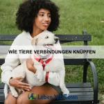 Wie Tiere auf Veränderung reagieren